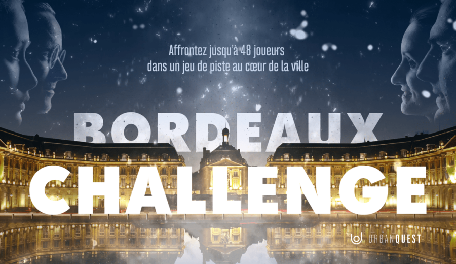 Bordeaux Challenge | L’escape fun et ludique au cœur de Bordeaux