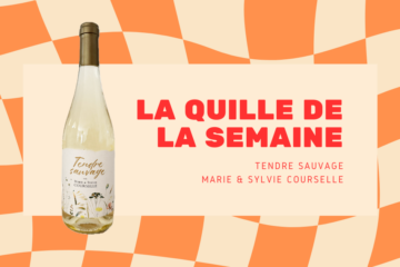 La Quille de la Semaine : Tendre sauvage – Marie & Sylvie Courselle