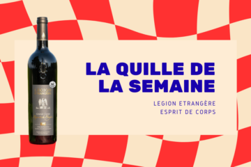 La Quille de la Semaine : Légion Étrangère – Esprit de Corps