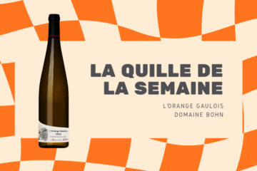 Bouteille de L’Orange Gaulois 2021 du Domaine Bohn, vin orange d’Alsace, en couverture La Quille de la Semaine