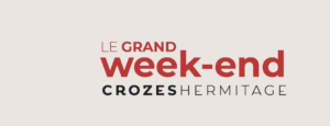 Le week-end Crozes-Hermitage