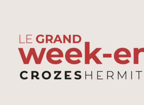 Le Grand Week-end des Crozes-Hermitage : trois jours pour vivre le vin autrement